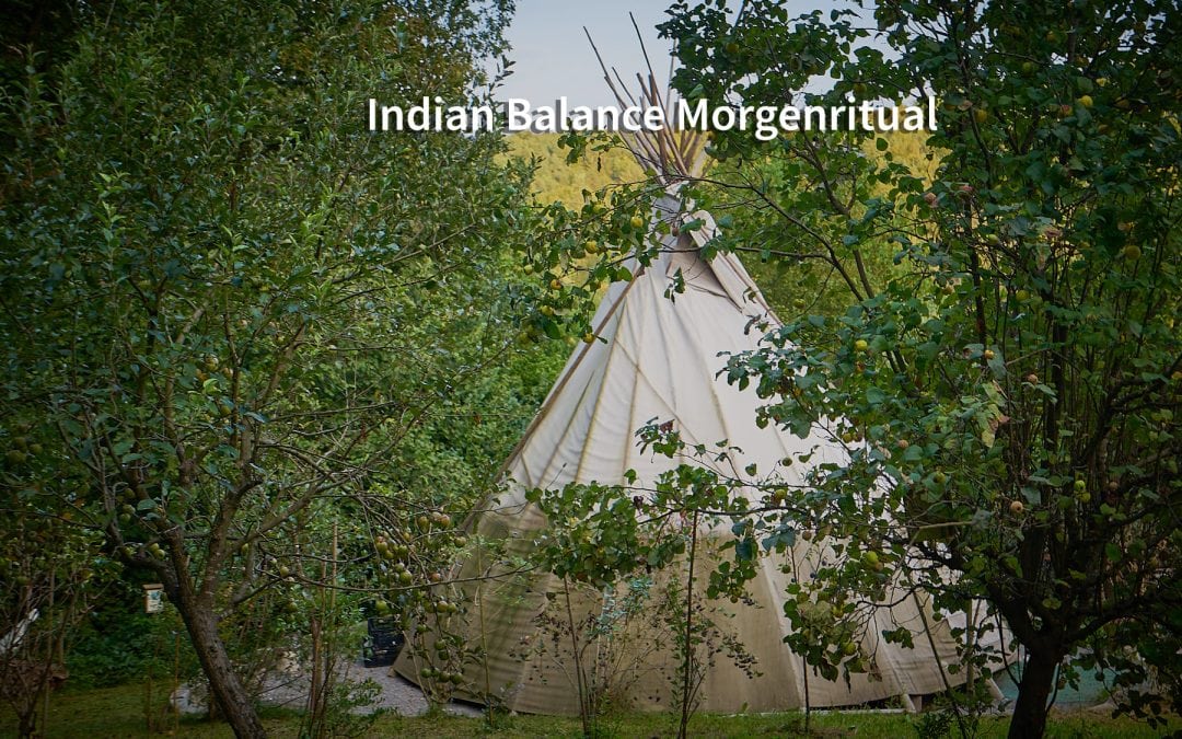Indian Balance – Ritual